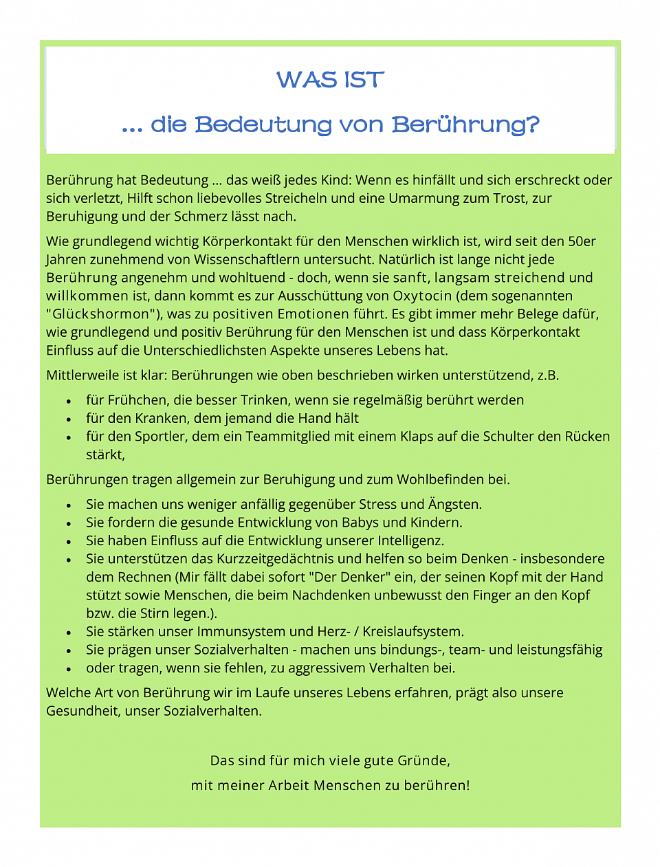 FAQ - Die Bedeutung von Berührung.